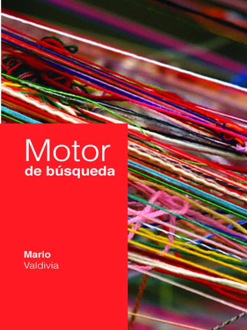 Title details for Motor de búsqueda by Mario Valdivia - Available